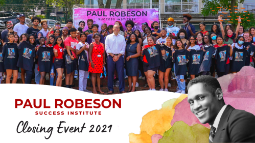 Paul Robeson Success Institute Closing Event 2021
