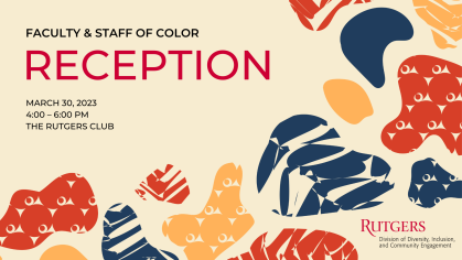 Faculty & Staff of Color Reception Spring 2023