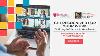 Get Recognized for Your Work: Dec. 8 Faculty Workshop