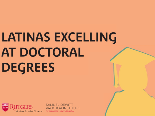 Latinas Excelling at Doctoral Degrees